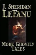 More Ghostly Tales