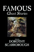 Famous Ghost Stories