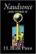 Naudsonce and Other SF