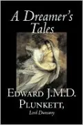A Dreamer's Tales