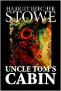 Uncle Tom's Cabin