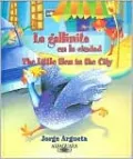 LA Gallinita En LA Ciudad