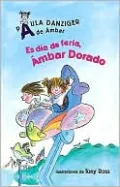 Es Dia de Feria, Ambar Dorado: Its a Fair Day, Amber Brown