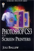 Photoshop CS3 for Screen Printers