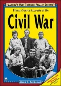 Primary Source Accounts of the Civil War