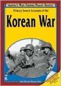 Primary Source Accounts of the Korean War