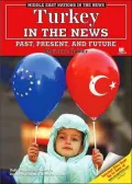 Turkey in the News: Past, Present, And Future
