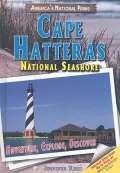 Cape Hatteras National Seashore: Adventure, Explore, Discover