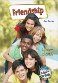 Friendship: A How-to Guide