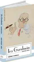 Ira Gershwin Selected Lyrics