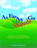 As Far As Words Go: Activities for Understanding Ambiguous Language and Humor, Revised Edition