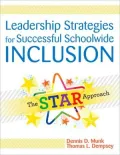 Leadership Strategies for Successful Schoolwide Inclusion: The STAR Approach:
