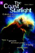 The Coast Starlight: Collected Poems 1976-2006