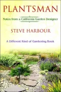 Plantsman: Notes from a California Garden Designer