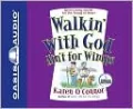 Walkin' with God Ain't for Wimps: Spirit-Lifting Stories for the Young at Heart