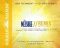 The Message Remix Bible: New Testament