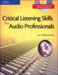 Critical Listening Skills for Audio Professionals