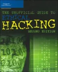 The Unofficial Guide to Ethical Hacking