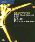Beginning Pre-Calculus for Game Developers