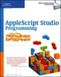 AppleScript Studio Programming for the Absolute Beginner