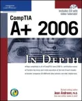 COMPTIA A+ 2006 In Depth