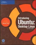 Introducing Ubuntu: Desktop Linux