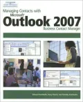 Managing Contacts with MS Outlook 2007 Business Contact Manager