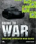 Going to War: Creating Computer War Games: Creating Computer War Games