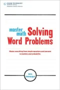 Master Math: Solving Word Problems: Solving Word Problems