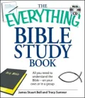 Everything Bible Study Book with CD : All You Need to Understand the Bible--on Your Own or in a Group