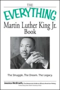 Everything Martin Luther King, Jr. Book: The Struggle, The Tragedy, The Dream