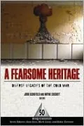 Fearsome Heritage: Diverse Legacies of the Cold War