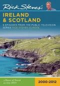 Rick Steves' Ireland & Scotland: 6 Episodes from the Public Television Series Rick Steves' Europe: 2000-2009