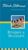 Rick Steves' Snapshot Bruges & Brussels