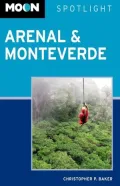 Moon Spotlight Arenal & Monteverde