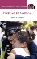 Policing in America: A Reference Handbook