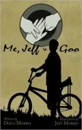 Me, Jeff & Goo