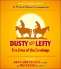 Dusty and Lefty: The Lives of Cowboys