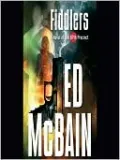 Fiddlers (87th Precinct Series #55)