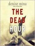 The Dead Hour (Paddy Meehan Series #2)