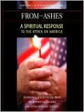 From the Ashes: A Spiritual Response to the Attack on America
