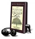 The Purpose Driven Life [With Headphones]