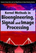 Kernel Methods in Bioengineering, Signal and Image Processing