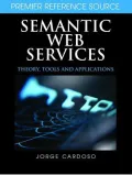 Semantic Web Services : Theory, Tools and Applications