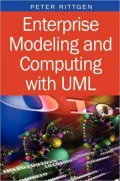 Enterprise Modeling and Computing with UML