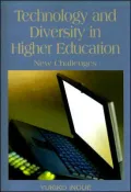 Technology And Diversity in Higher Education New Challenges
