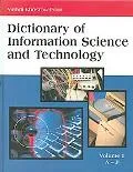 Dictionary of Information Science and Technology