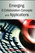 Advances in E-Collaboration Concepts and Applications
