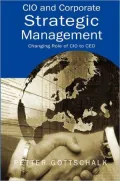 CIO and Corporate Strategic Management: Changing Role of CIO to CEO
