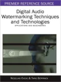 Digital Audio Watermarking Techniques and Technologies : Applications and Benchmarks